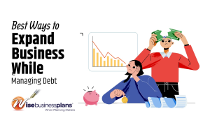 Best Ways to Expand Business While Managing Debt