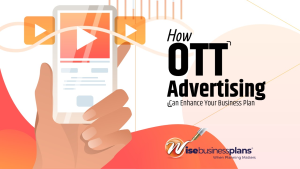 How OTT Advertising Can Enhance Your Business