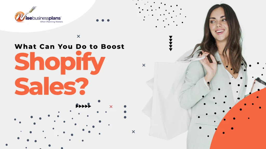 What Can You Do to Boost Shopify Sales?