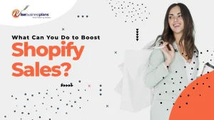 what can you do to boost shopify sales