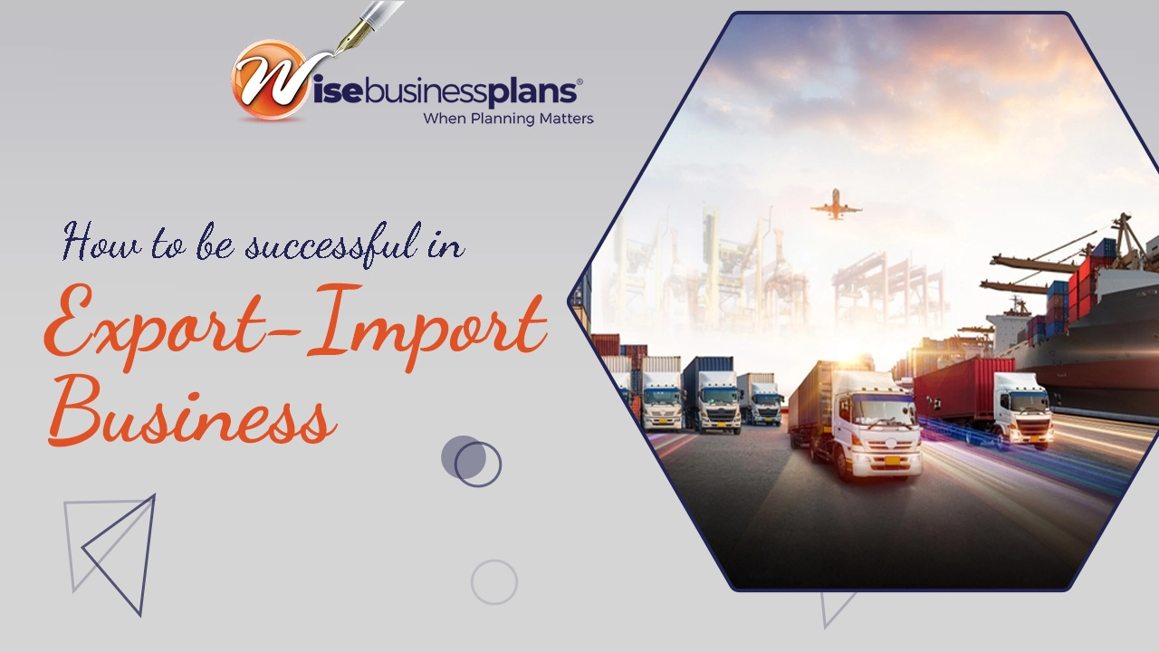 How To Be Successful in Export-Import Business