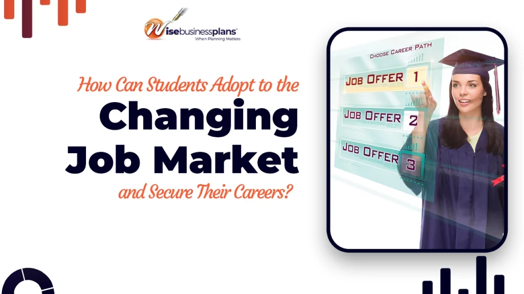 How Can Students Adapt to the Changing Job Market and Secure Their Careers?