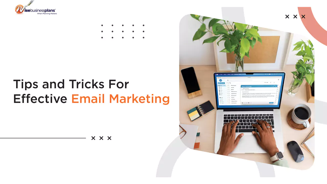 Tips and Tricks For Effective Email Marketing