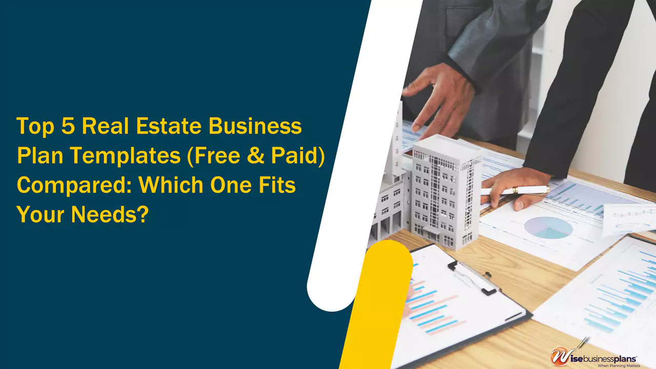Top 5 Real Estate Business Plan Templates Free & Paid Compared Which One Fits Your Needs