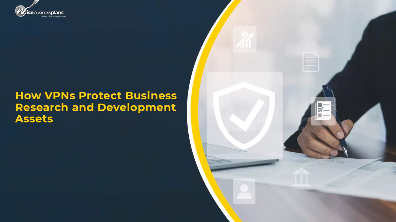 How VPNs Protect Business Research and Development Assets