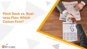 Pitch Deck vs. Business Plan: Which Comes First?