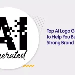 Top AI Logo Generators to Help You Build a Strong Brand Identity