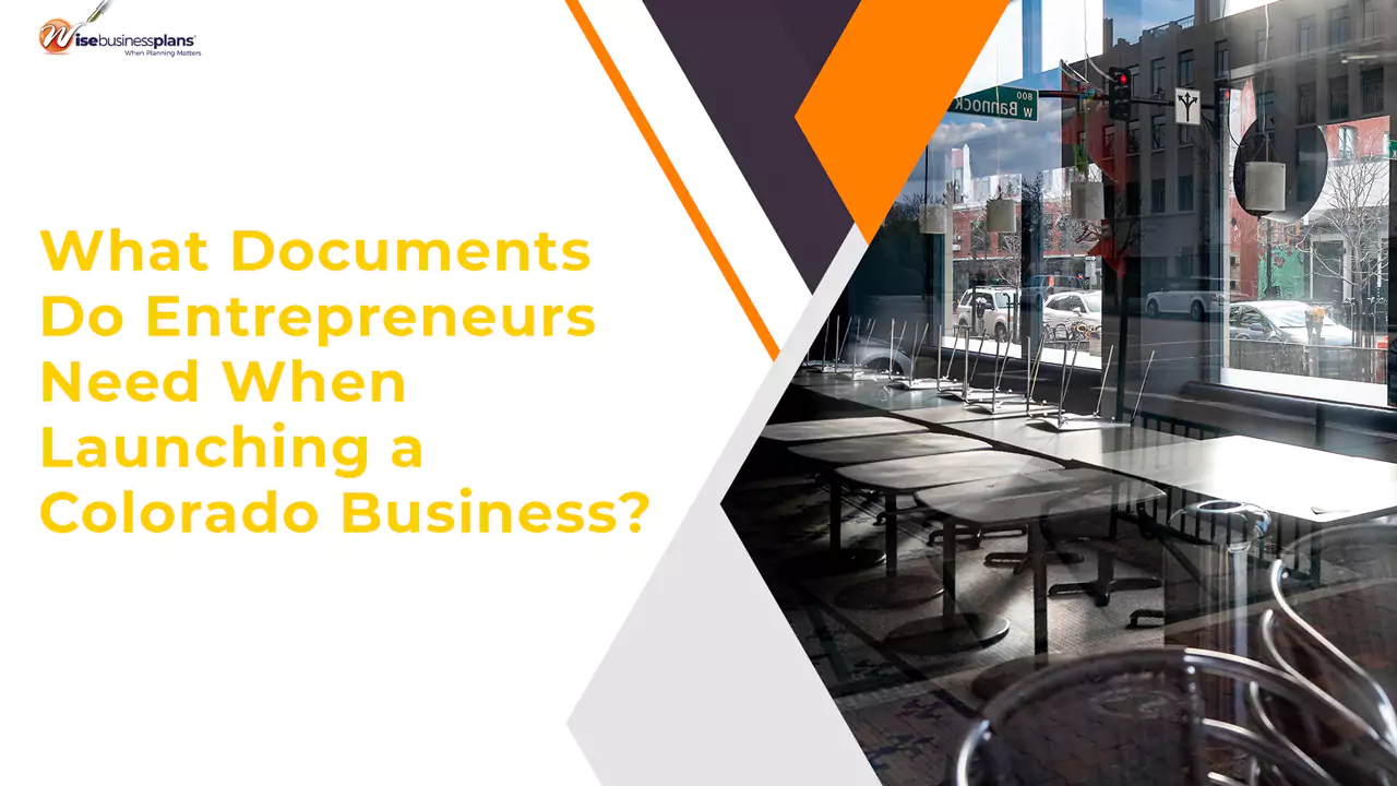What Documents Do Entrepreneurs Need When Launching a Colorado Business?