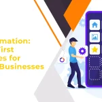 Digital Transformation: Mobile-First Strategies for Modern Businesses
