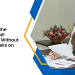 How to Find the Perfect Payroll Professional Without Wasting Weeks on Hiring?