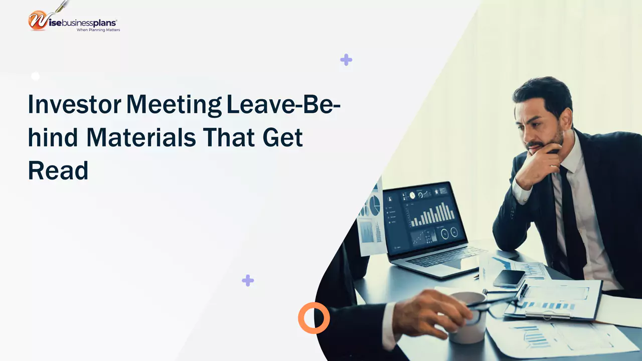 Investor Meeting Leave-Behind Materials That Get Read