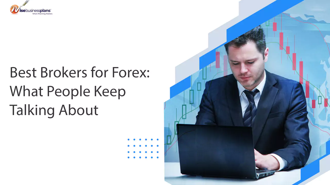 Best Brokers for Forex: What People Keep Talking About