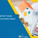 Short-Term Rental Taxes: What First-Time Hosts Need to Know