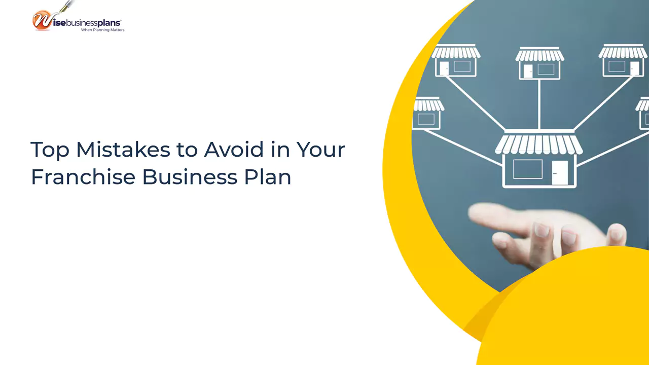 Top Mistakes to Avoid in Your Franchise Business Plan
