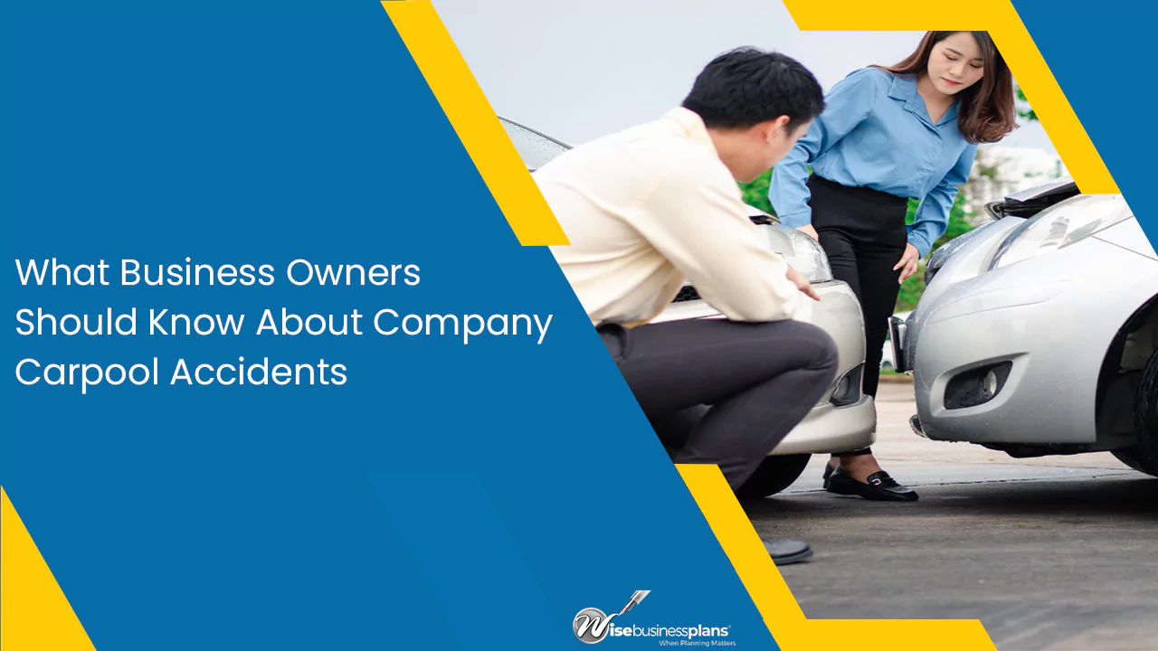 What Business Owners Should Know About Company Carpool Accidents