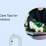 Best Self Care Tips for Funeral Directors