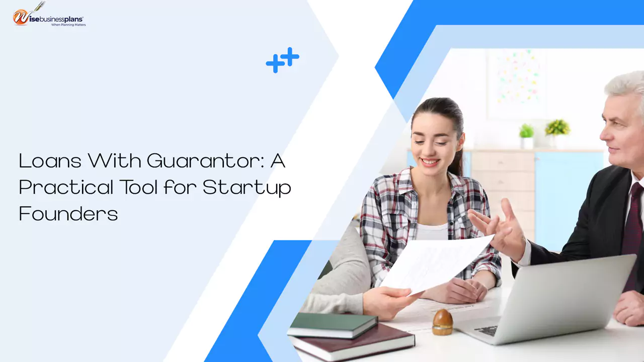 Loans With Guarantor: A Practical Tool for Startup Founders