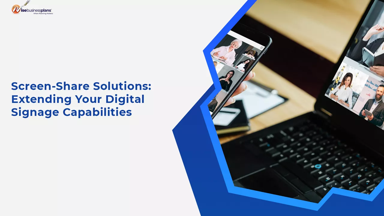 Screen-Share Solutions: Extending Your Digital Signage Capabilities