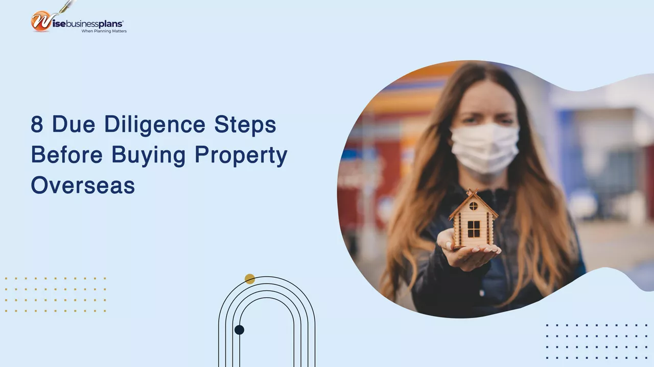8 Due Diligence Steps Before Buying Property Overseas