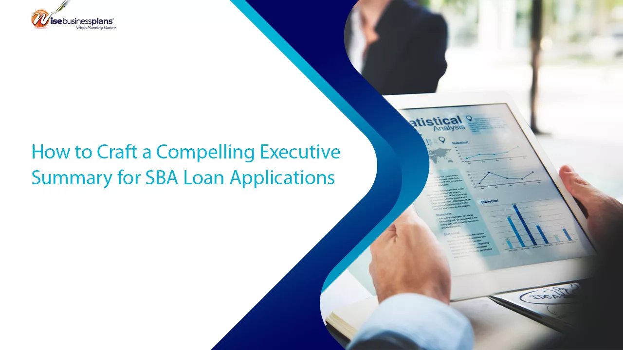 How to Craft a Compelling Executive Summary for SBA Loan Applications