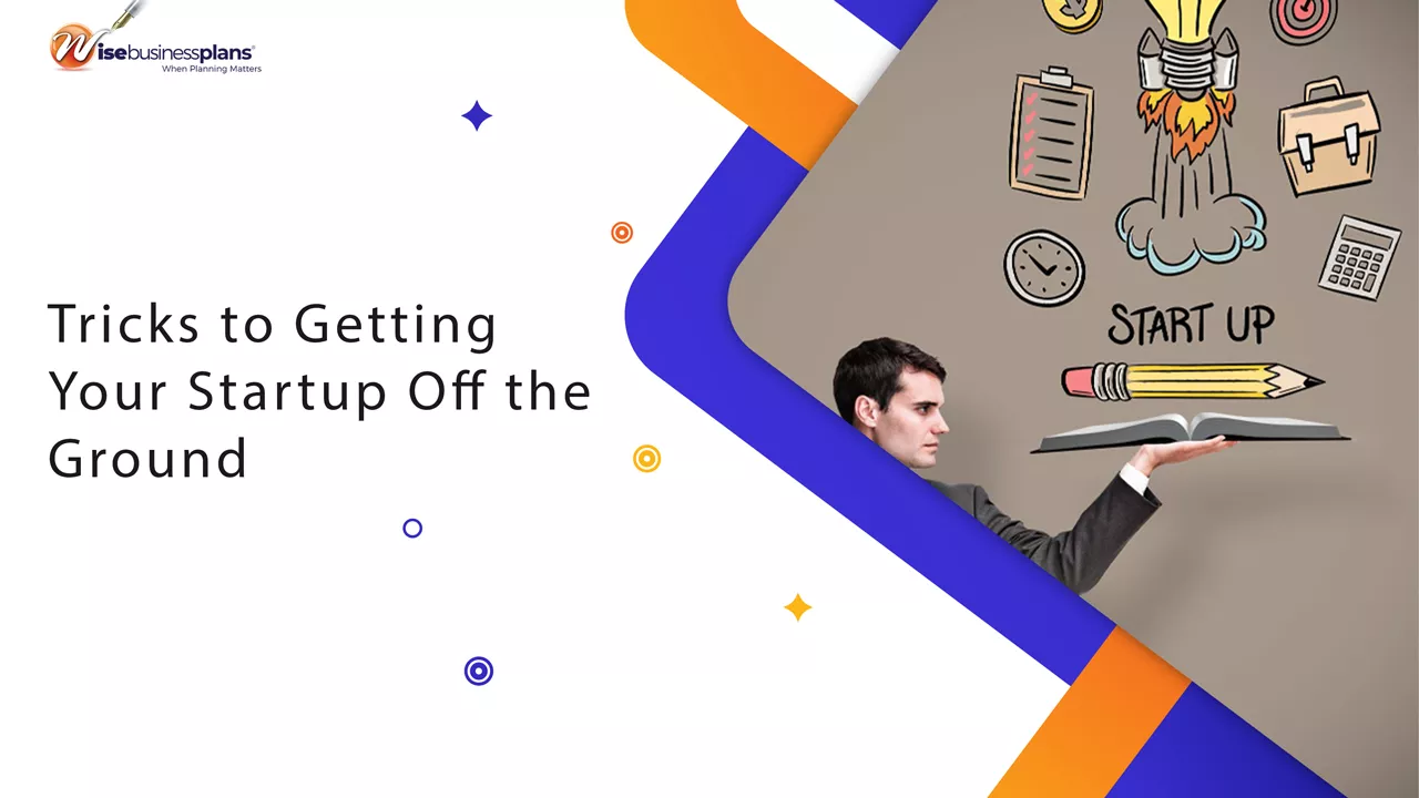 Tricks to Getting Your Startup Off the Ground