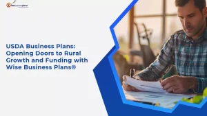 USDA Business Plans: Opening Doors to Rural Growth and Funding with Wise Business Plans®