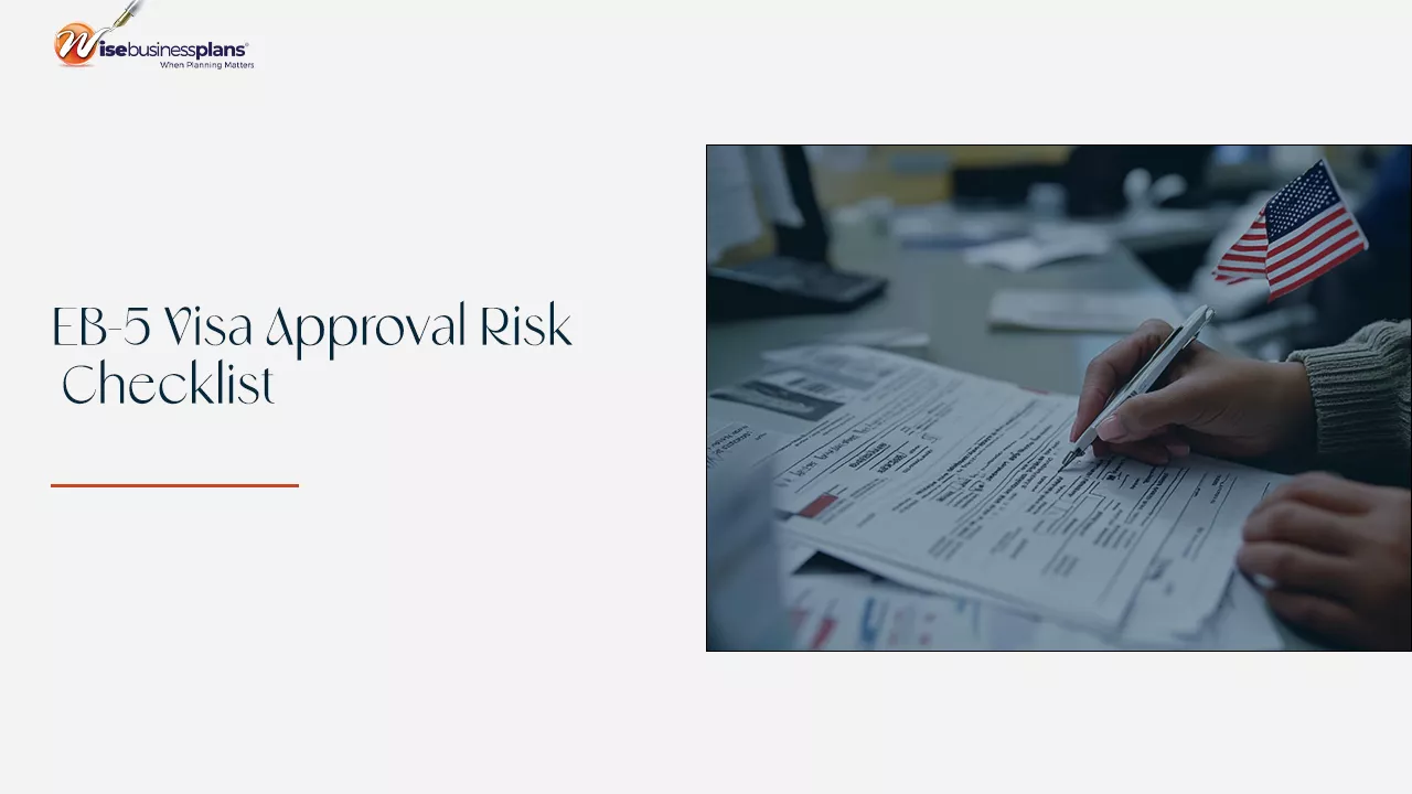 Visa Risk Level EB-5 Visa Approval Risk Checklist - Wise Business Plans