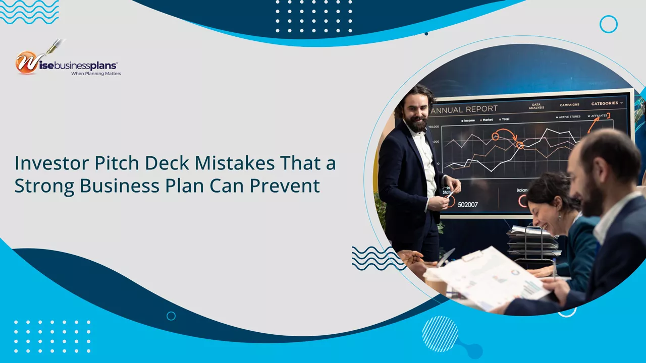 Investor Pitch Deck Mistakes That a Strong Business Plan Can Prevent