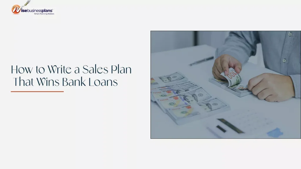 How to Write an Effective Business Plan for a Bank Loan