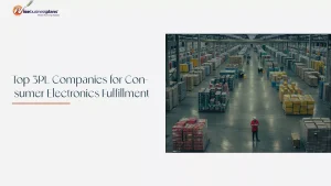 Consumer Electronics Fulfillment Companies
