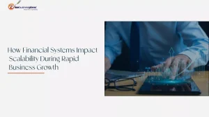 Financial Systems for Business Growth