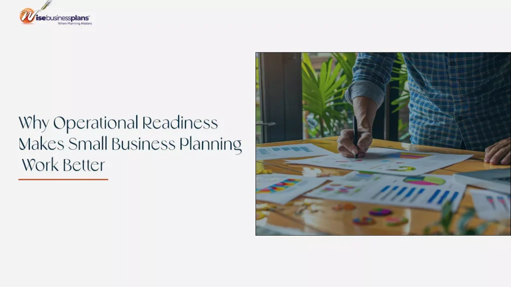 Why Operational Readiness Makes Small Business Planning Work Better