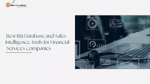 RIA Database and Sales Intelligence Tools