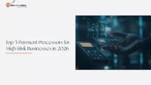 high-risk payment processors